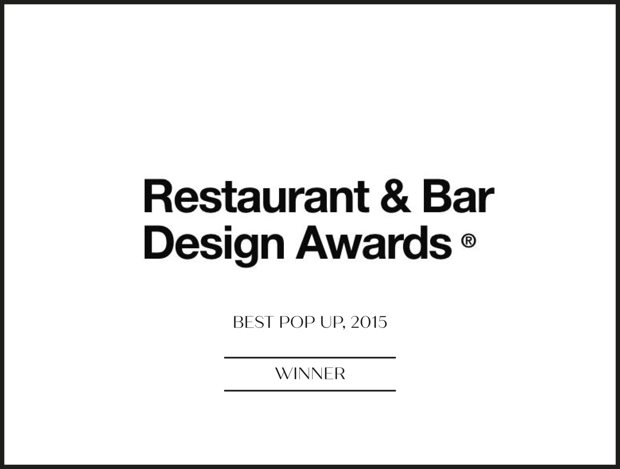 As seen in Restaurant & Bar Design Awards